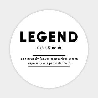 Legend Meaning Definition Black Edition Magnet